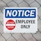 Signmission Employees Only OSHA Notice Sign, Plastic, 10in W x 7in L, 2PK OS-2PACK-NS-P-710-L-12002 - alternate 6